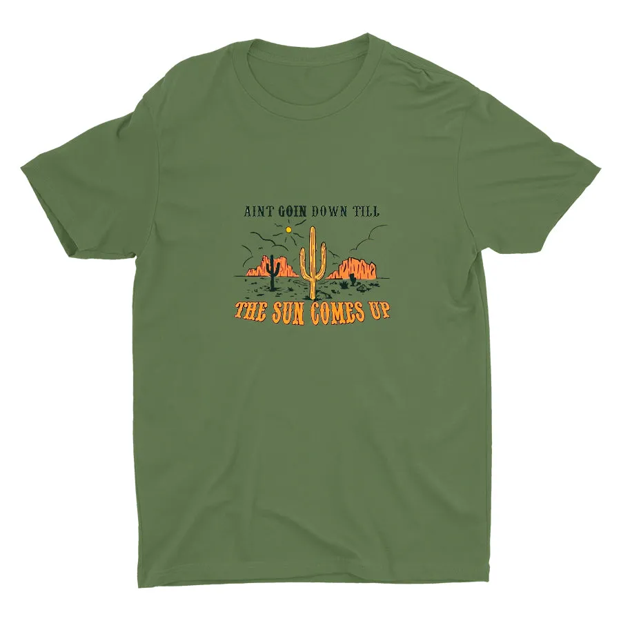 AINT GOIN DOWN Cotton Tee