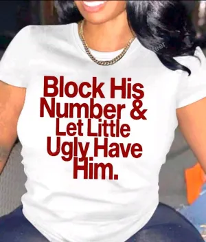 Block Him Tee