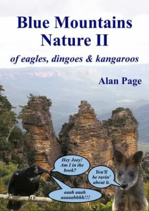 Blue Mountains Nature II: of Eagles, Dingoes & Kangaroos