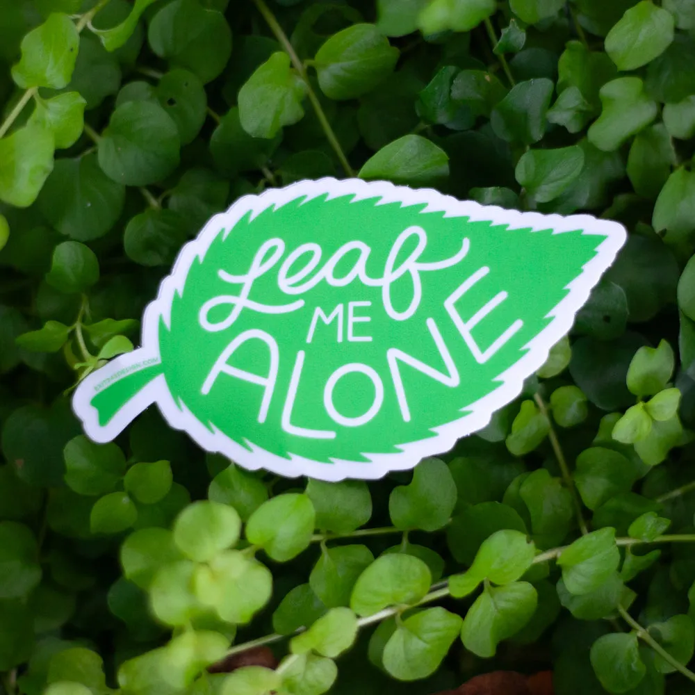 funny gardening sticker, gift for home gardener, leaf sticker, gift for plant lover, leaf me alone sticker