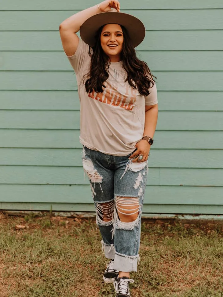 Hard To Handle Tee