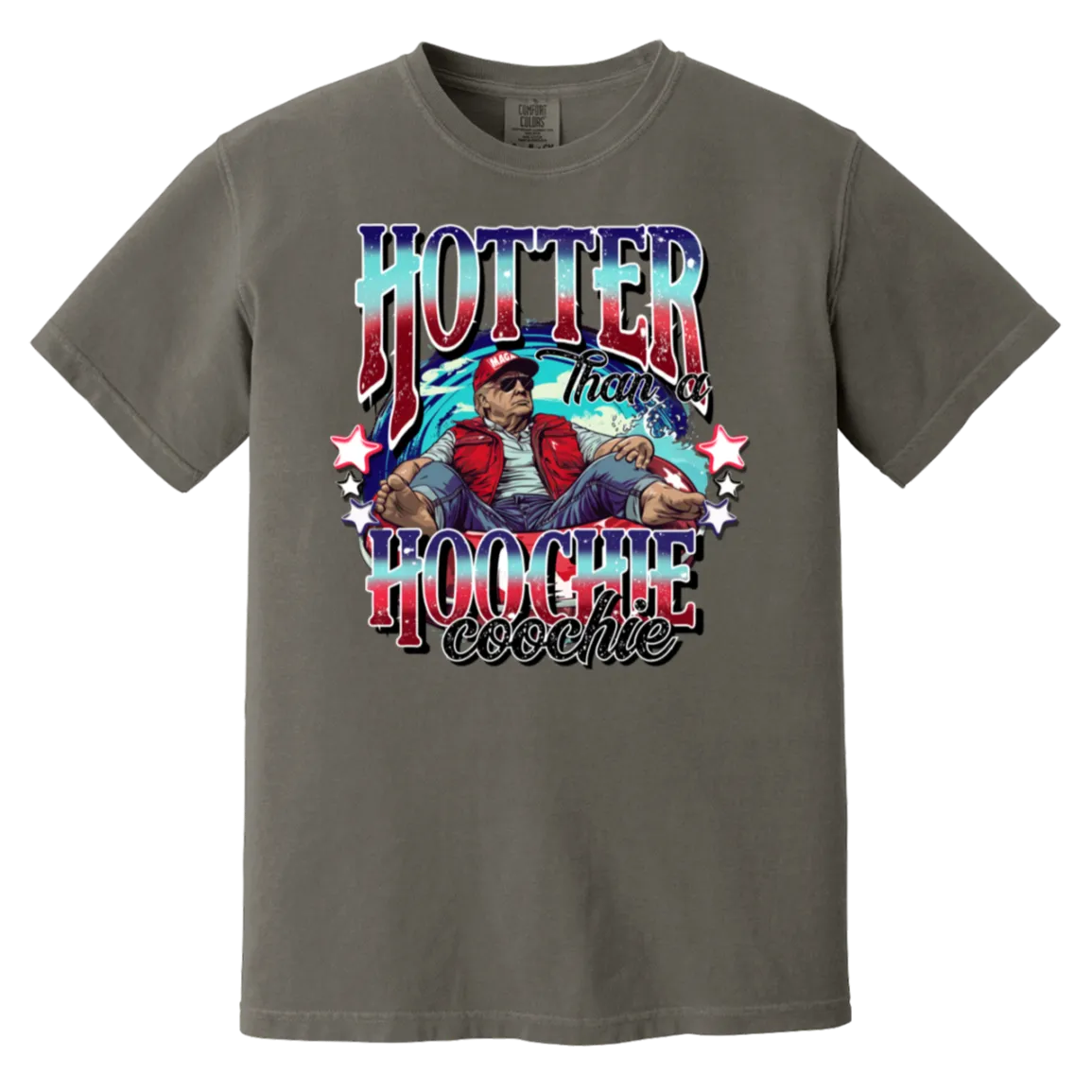 Hotter than a Hoochie Coochie Trump Comfort Colors TeeHotter Than a Hoochie Coochie Trump Comfort Colors Tee – Alan Jackson Inspired Graphic T-Shirt