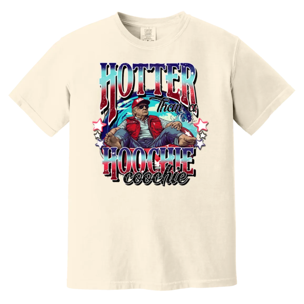 Hotter than a Hoochie Coochie Trump Comfort Colors TeeHotter Than a Hoochie Coochie Trump Comfort Colors Tee – Alan Jackson Inspired Graphic T-Shirt