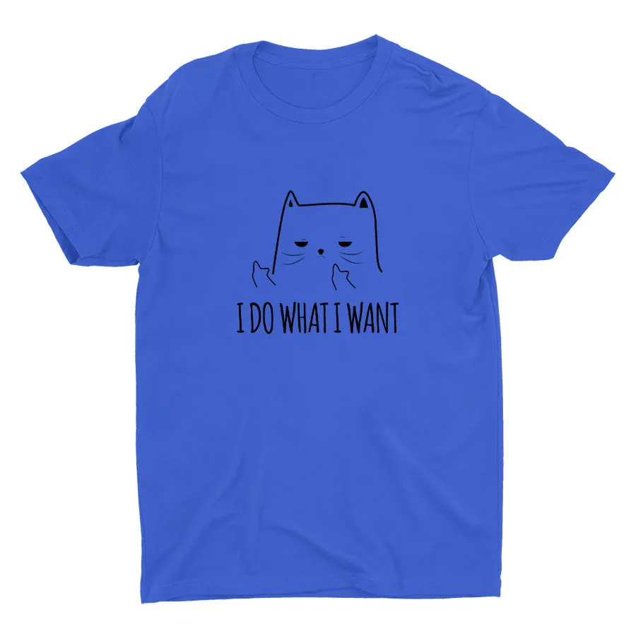 I Do Want I Want Cotton Tee