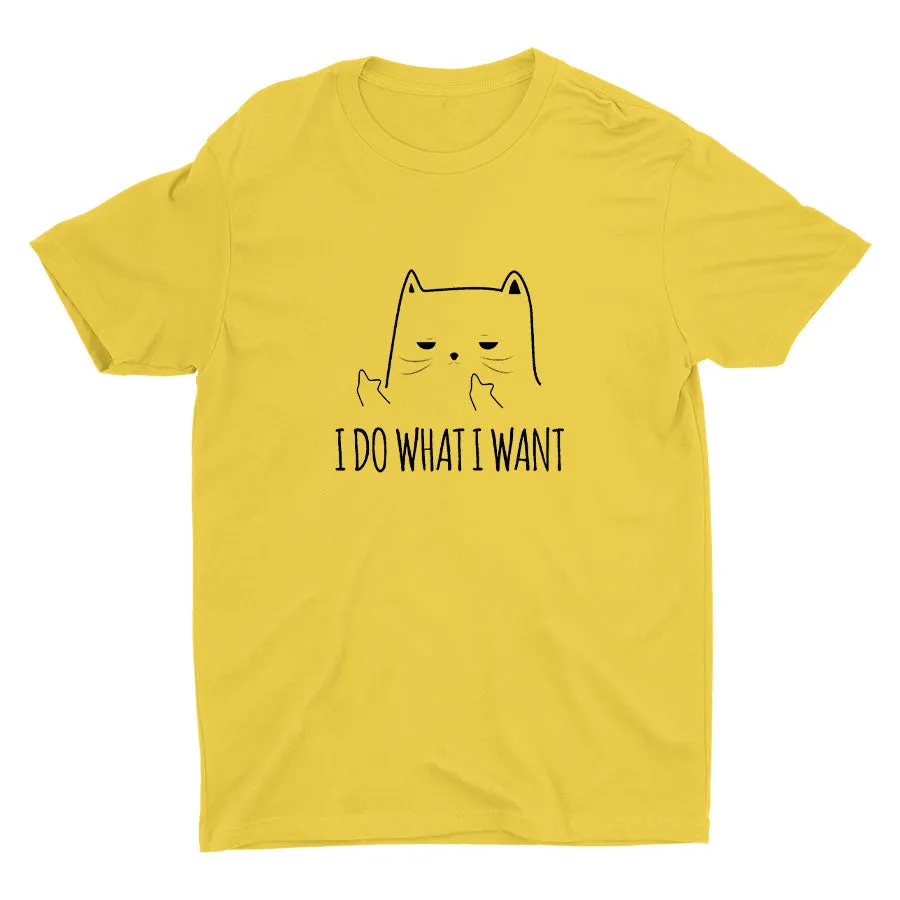 I Do Want I Want Cotton Tee