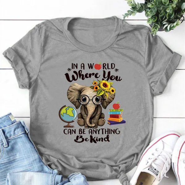 In A World Where You Can Be Anything Round Neck T-shirt