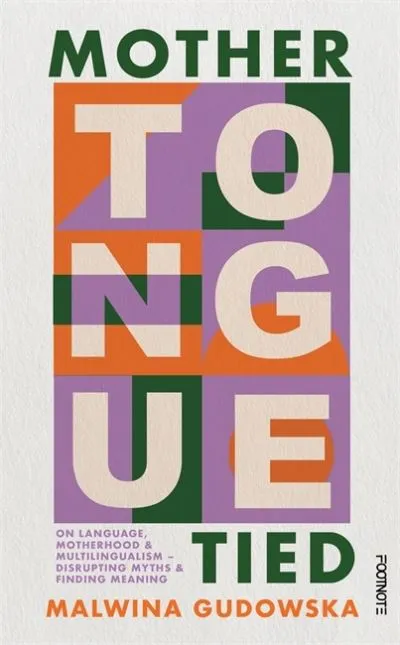 Mother tongue tied