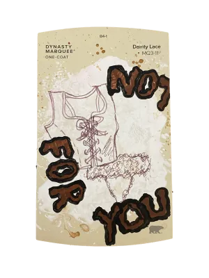 "Not For You" (dainty lace)