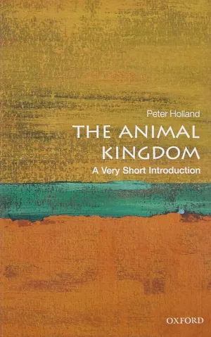 The Animal Kingdom: A Very Short Introduction