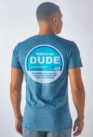Warning Label 'Merican Dude Short Sleeve Men's Tee by Simply Southern