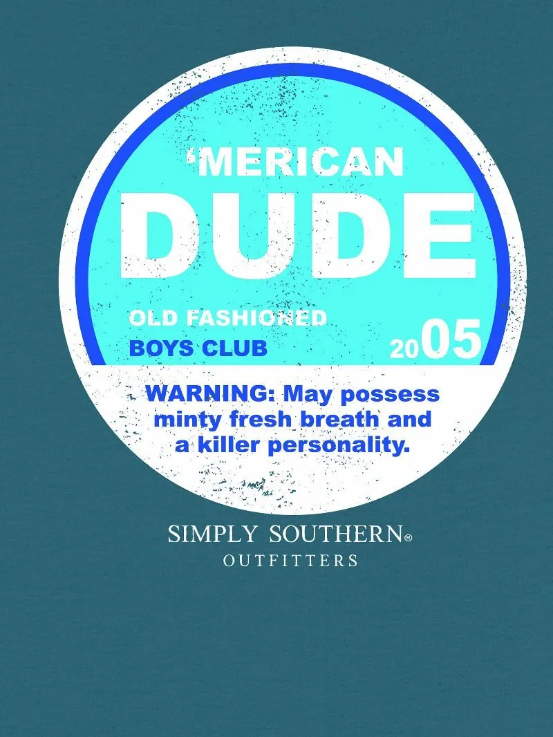 Warning Label 'Merican Dude Short Sleeve Men's Tee by Simply Southern